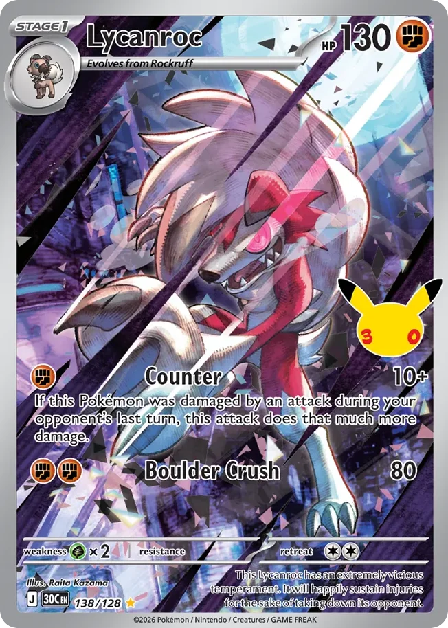 138/128 - Lycanroc - 30th Celebration - Pokemon TCG
