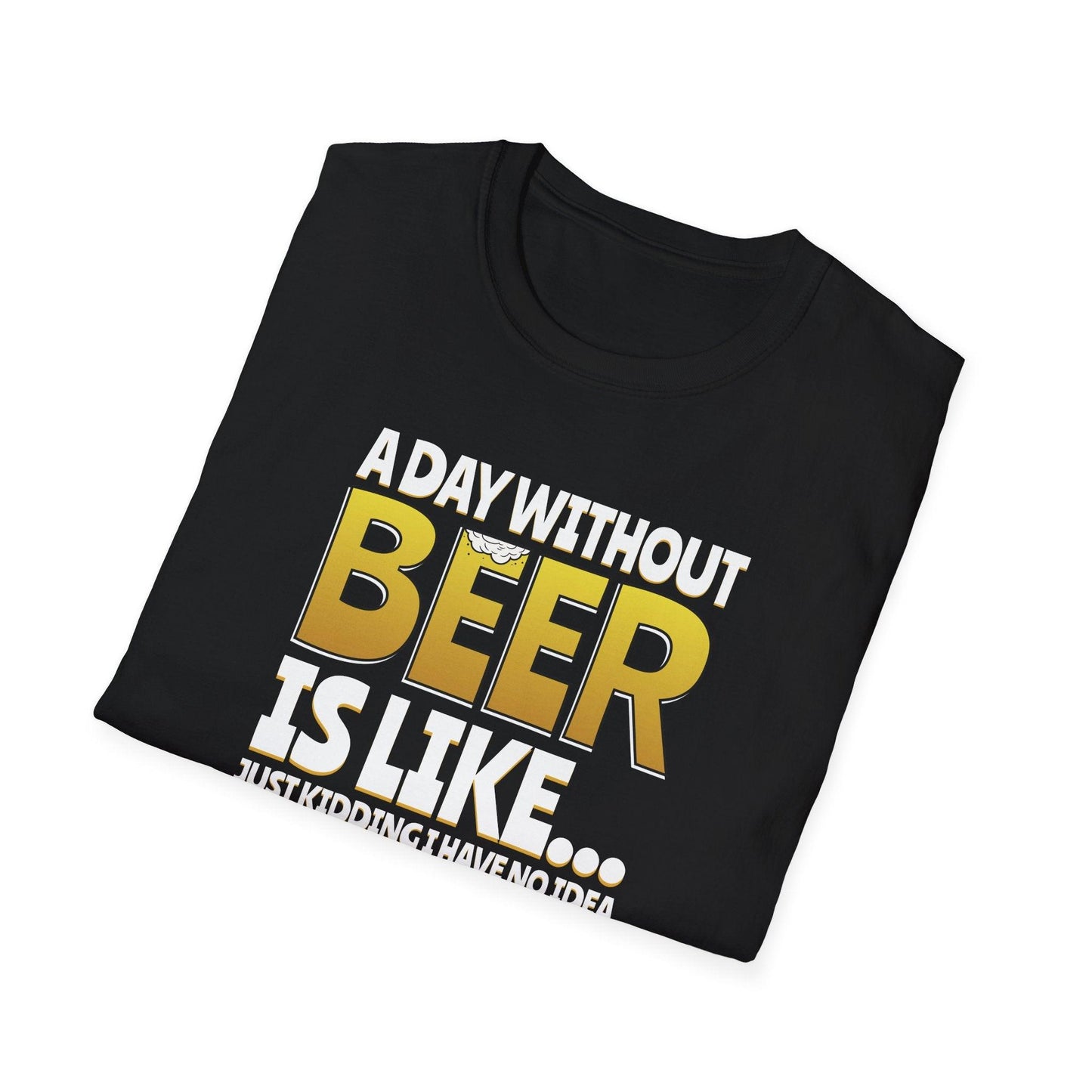 A Day Without Beer Adults Unisex Tee - Jamie's Trading Cards - JamiesTradingCards