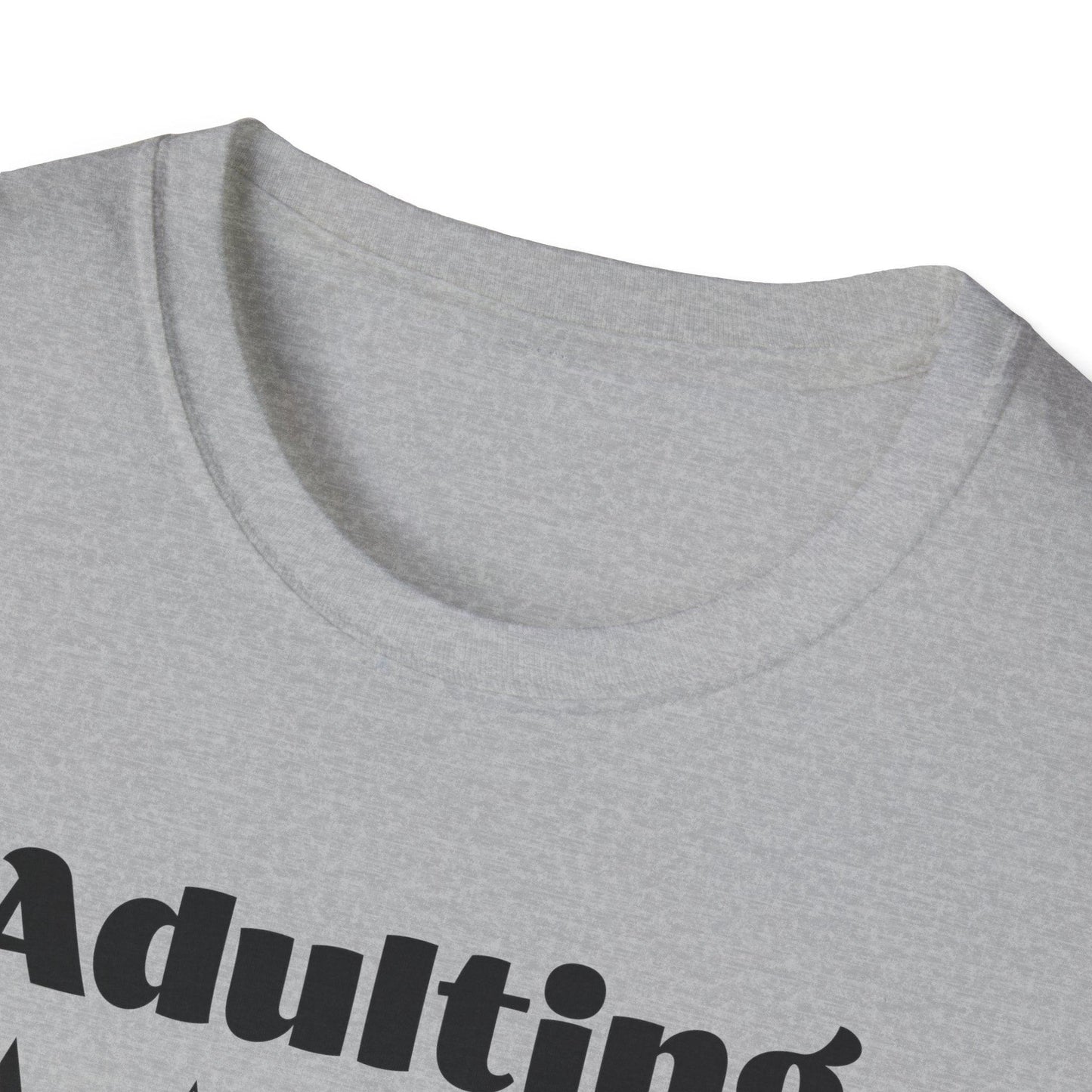 Adulting Would Not Recommend Adults Unisex Tee - Jamie's Trading Cards - JamiesTradingCards