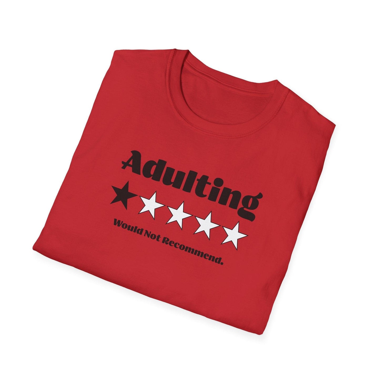 Adulting Would Not Recommend Adults Unisex Tee - Jamie's Trading Cards - JamiesTradingCards
