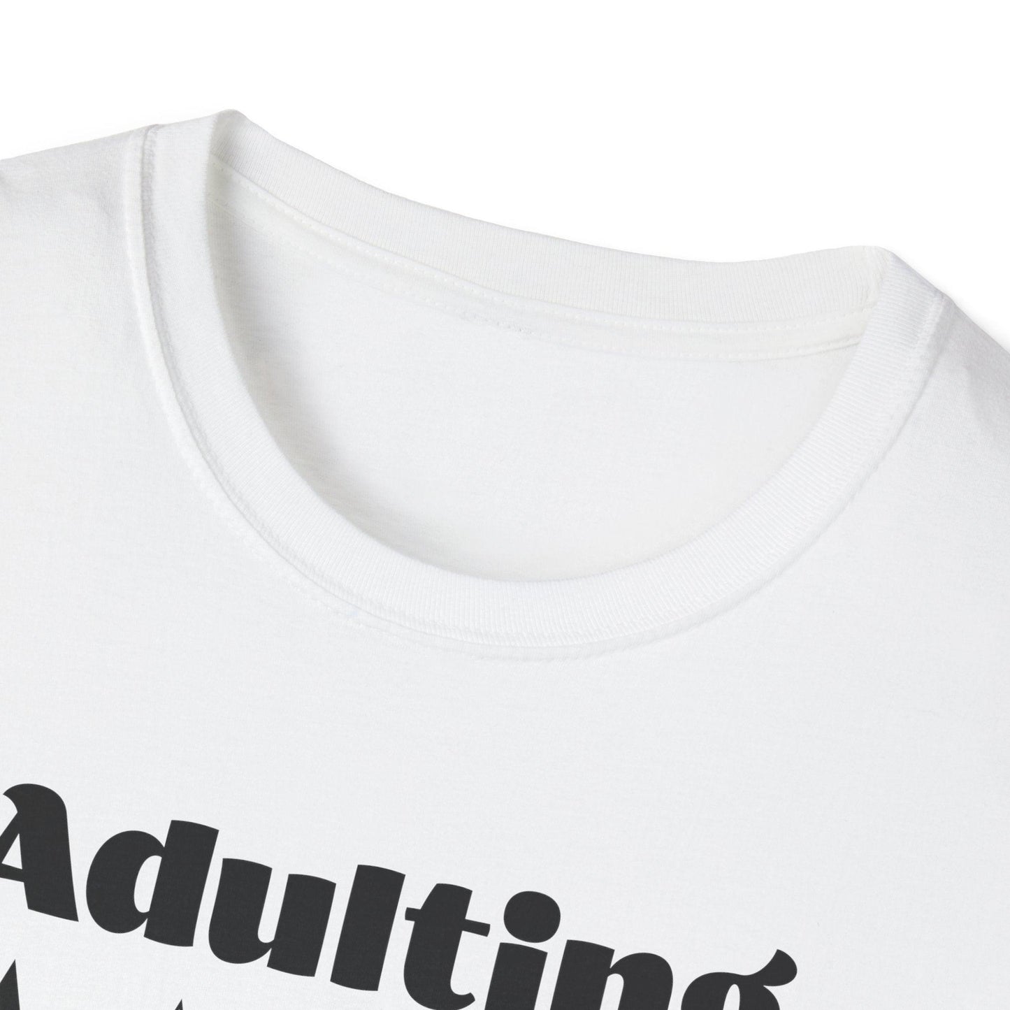 Adulting Would Not Recommend Adults Unisex Tee - Jamie's Trading Cards - JamiesTradingCards