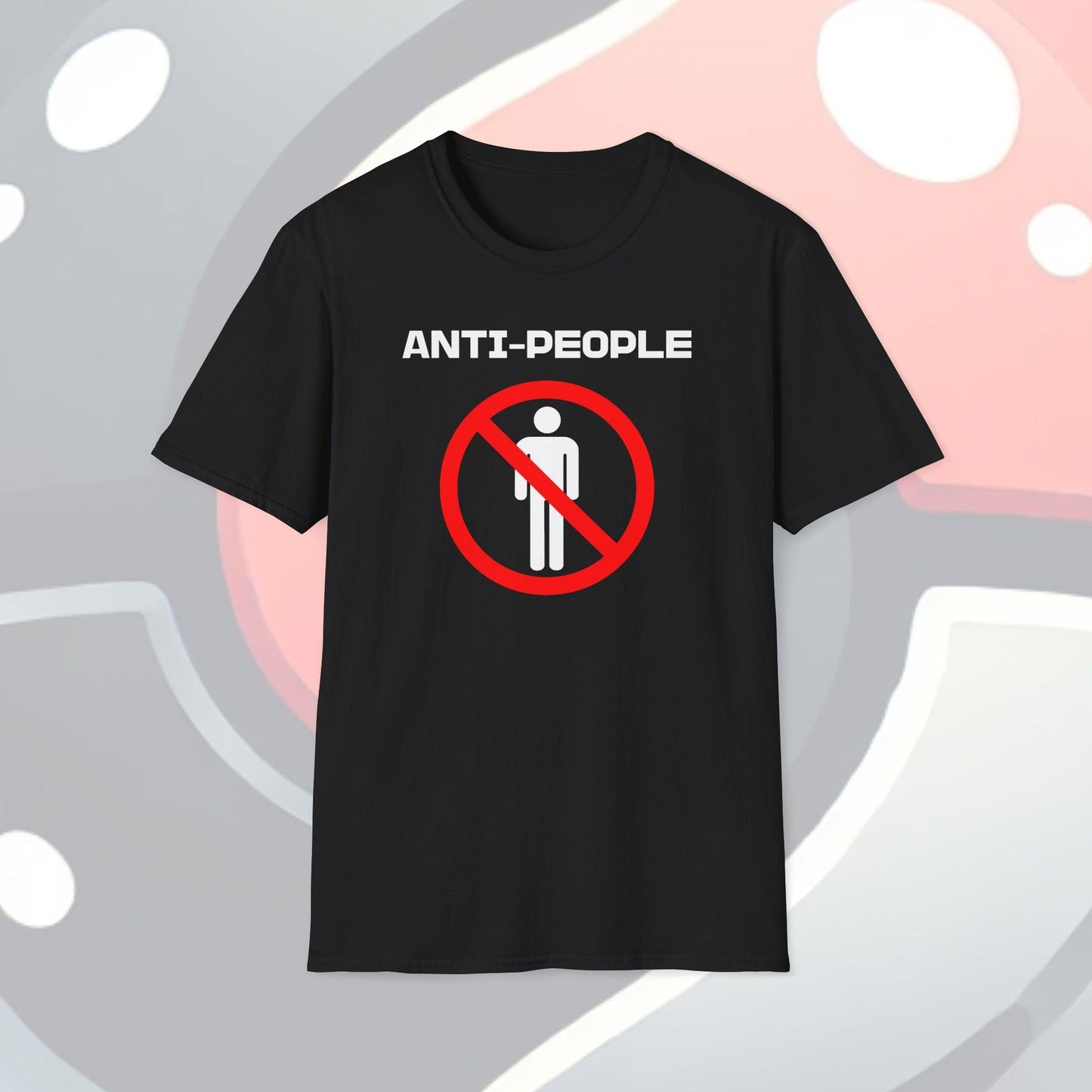 Anti People Adults Unisex Tee - Jamie's Trading Cards - JamiesTradingCards