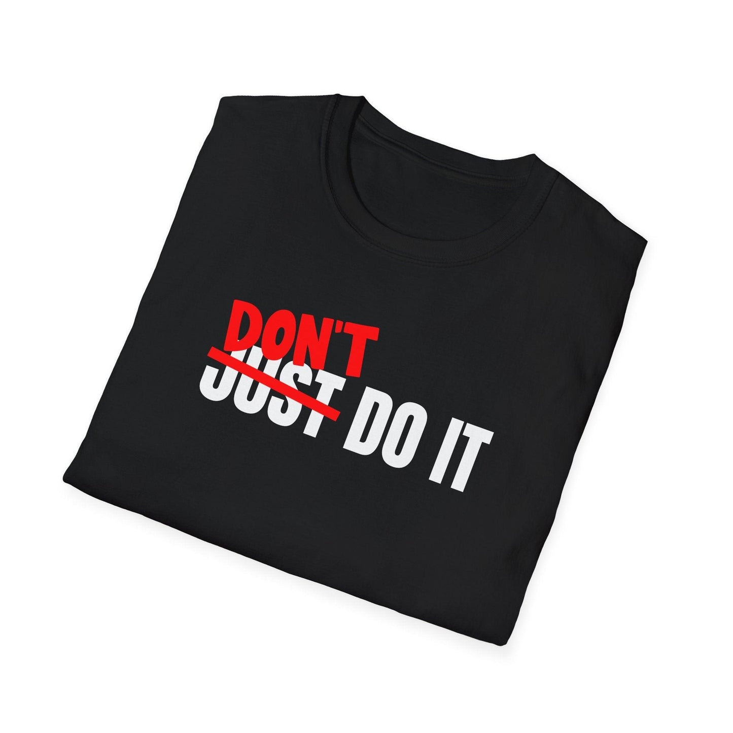 Don't Do It Adults Unisex Tee - Jamie’s Trading Cards - JamiesTradingCards