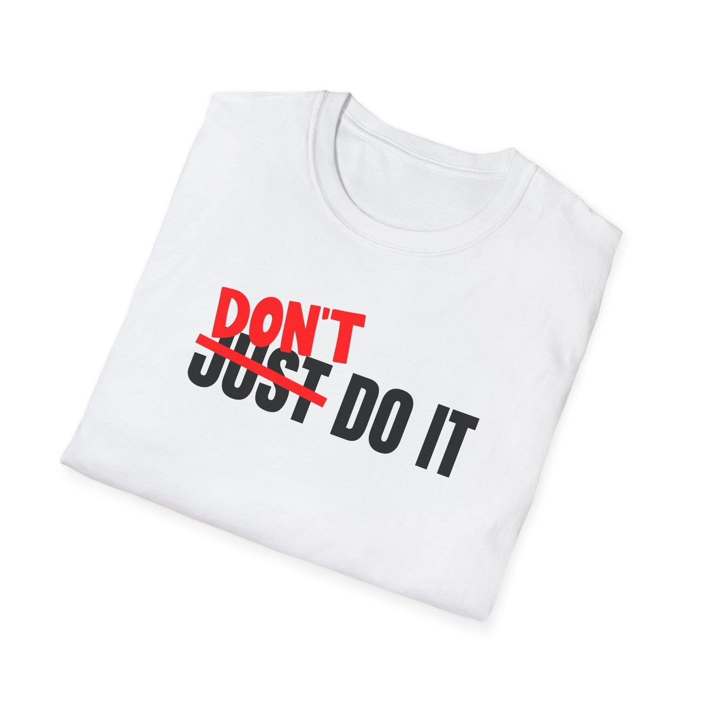 Don't Do It Adults Unisex Tee - Jamie’s Trading Cards - JamiesTradingCards