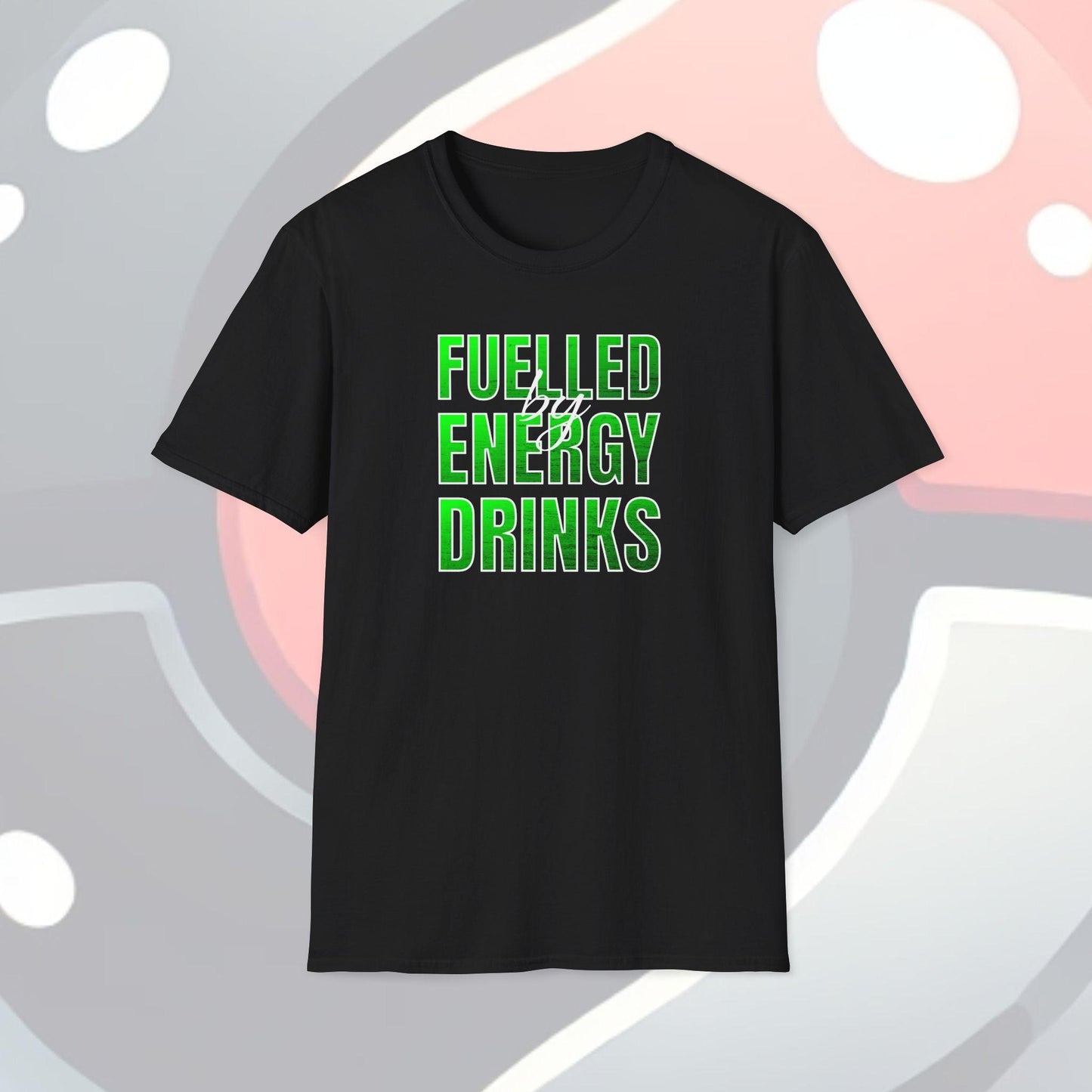 Fuelled By Energy Drinks Adults Unisex Tee - Jamie’s Trading Cards - JamiesTradingCards