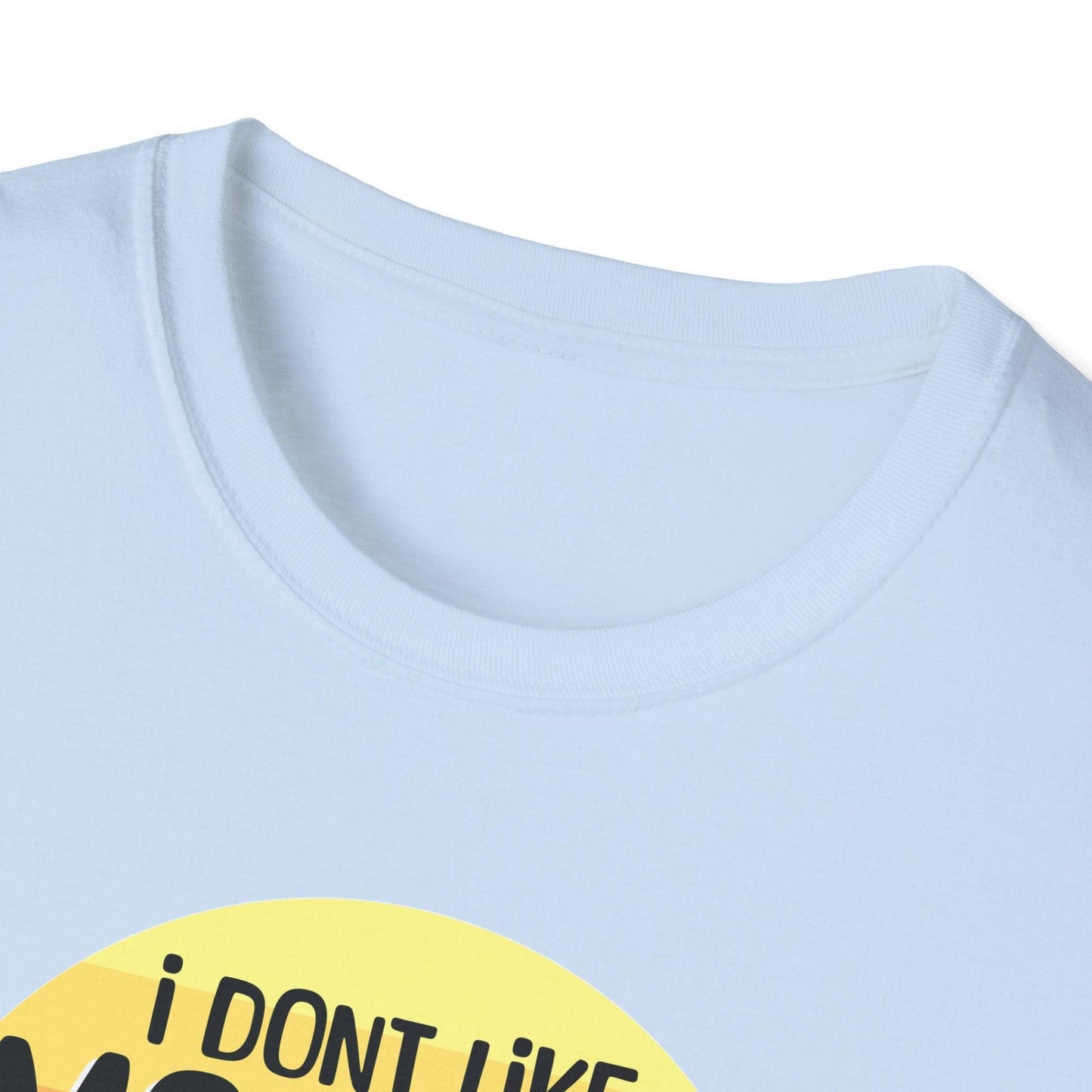 I Don't Like Morning People Adults Unisex Tee - Jamie's Trading Cards - JamiesTradingCards