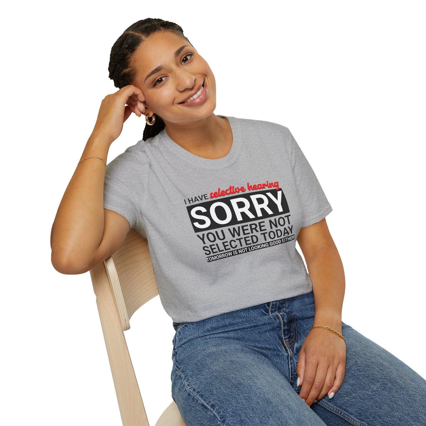 I Have Selective Hearing Adults Unisex Tee - Jamie's Trading Cards - JamiesTradingCards