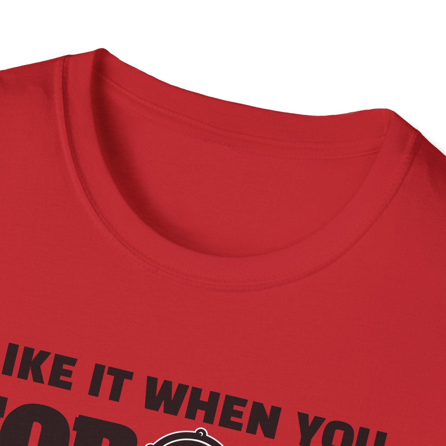 I Like It When You Torque Dirty Adults Unisex Tee - Jamie's Trading Cards - JamiesTradingCards