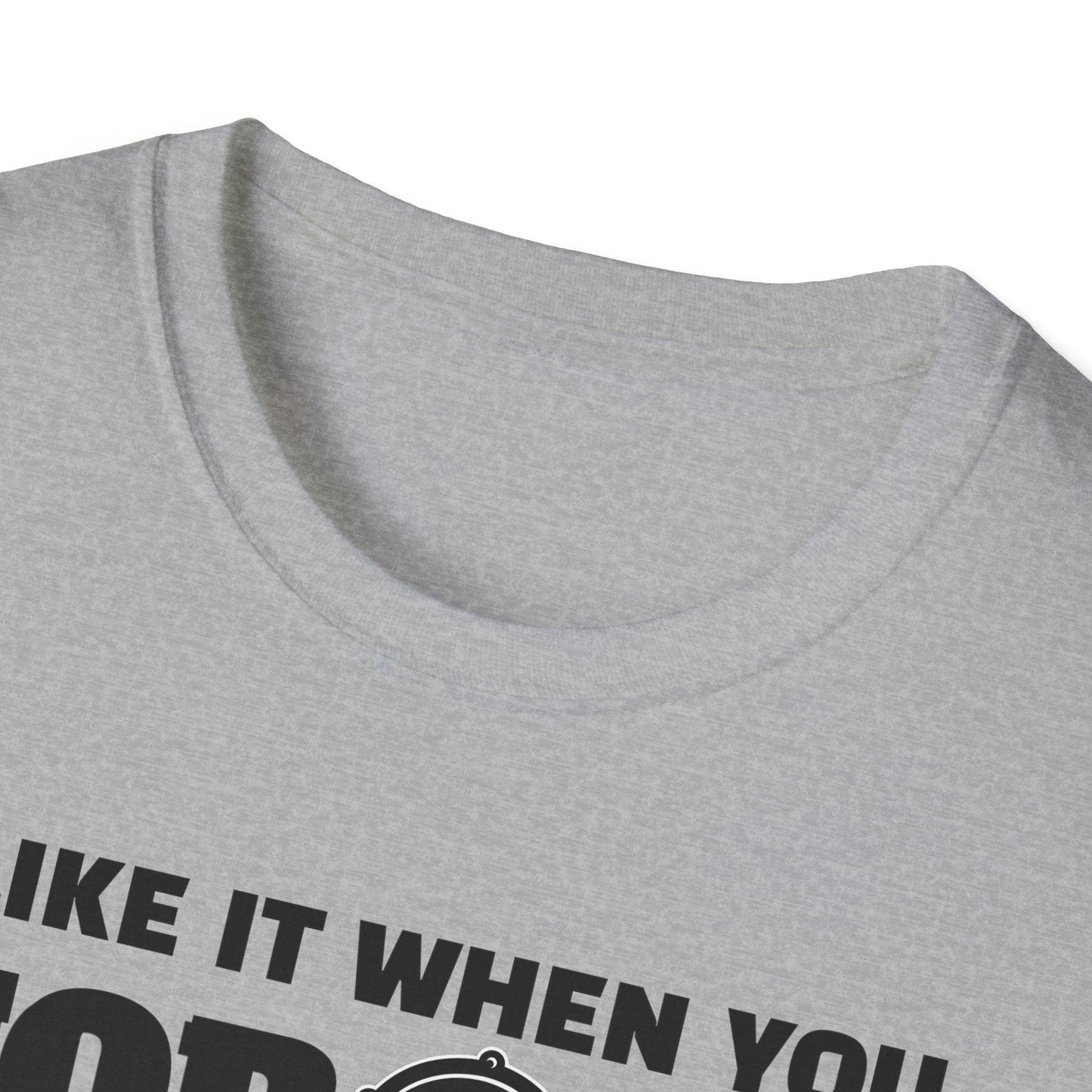 I Like It When You Torque Dirty Adults Unisex Tee - Jamie's Trading Cards - JamiesTradingCards