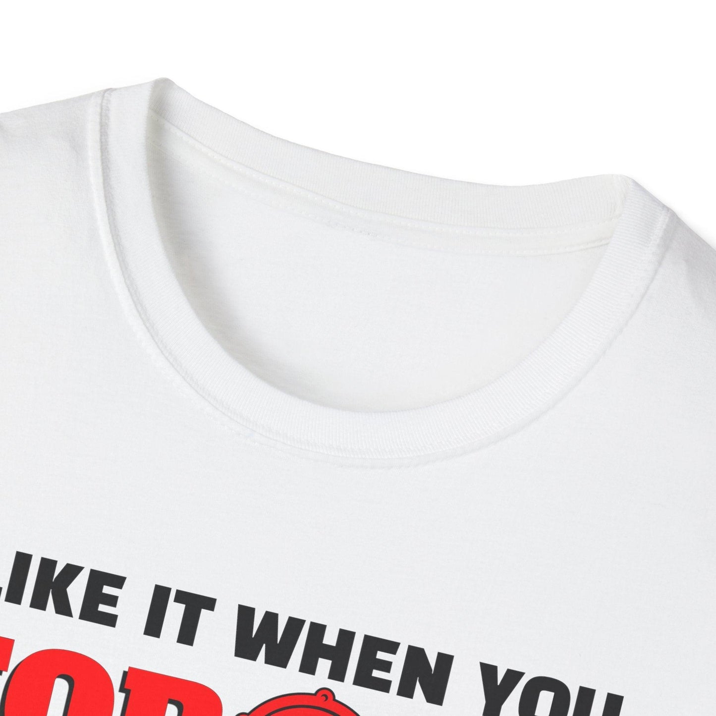 I Like It When You Torque Dirty Red Text Adults Unisex Tee - Jamie's Trading Cards - JamiesTradingCards
