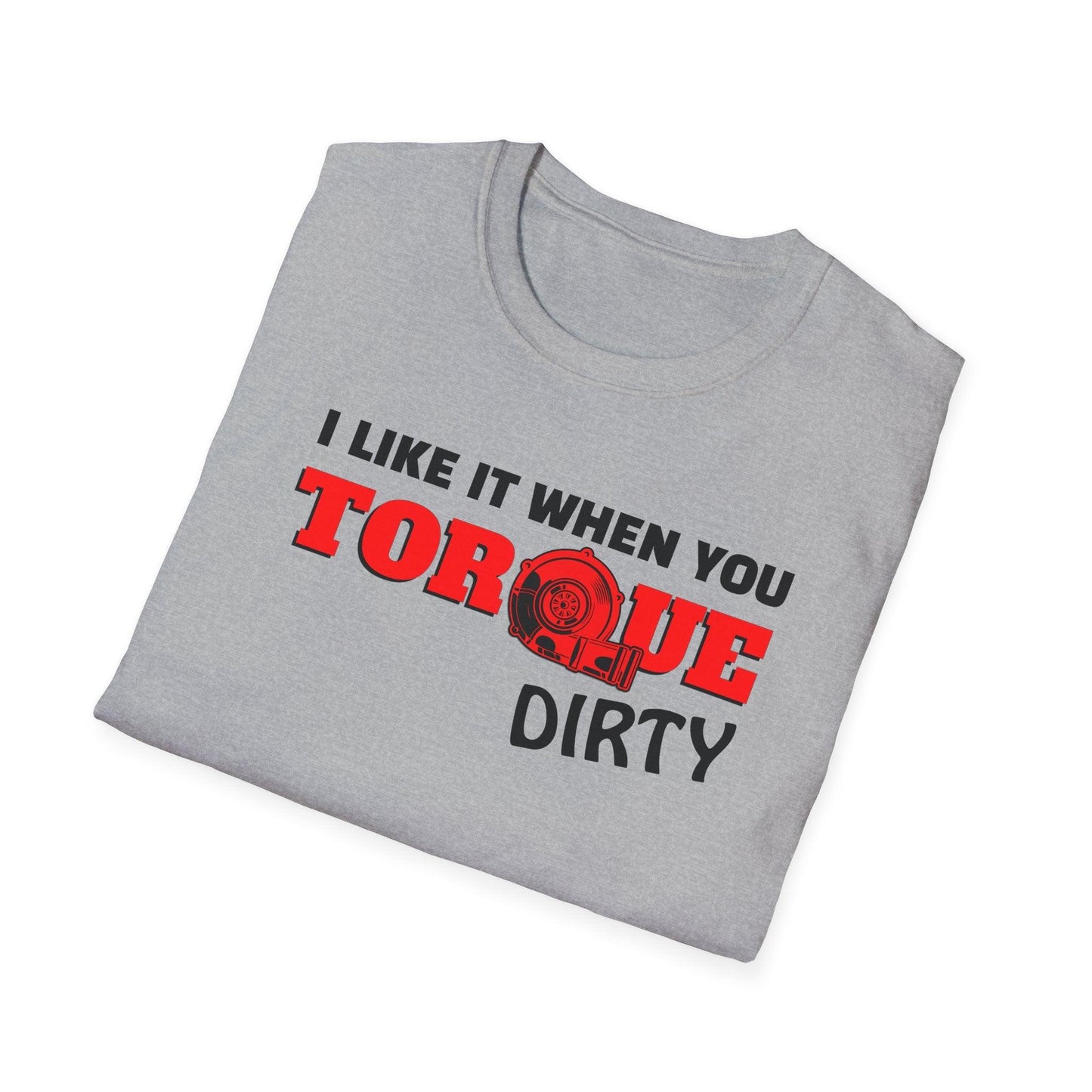 I Like It When You Torque Dirty Red Text Adults Unisex Tee - Jamie's Trading Cards - JamiesTradingCards