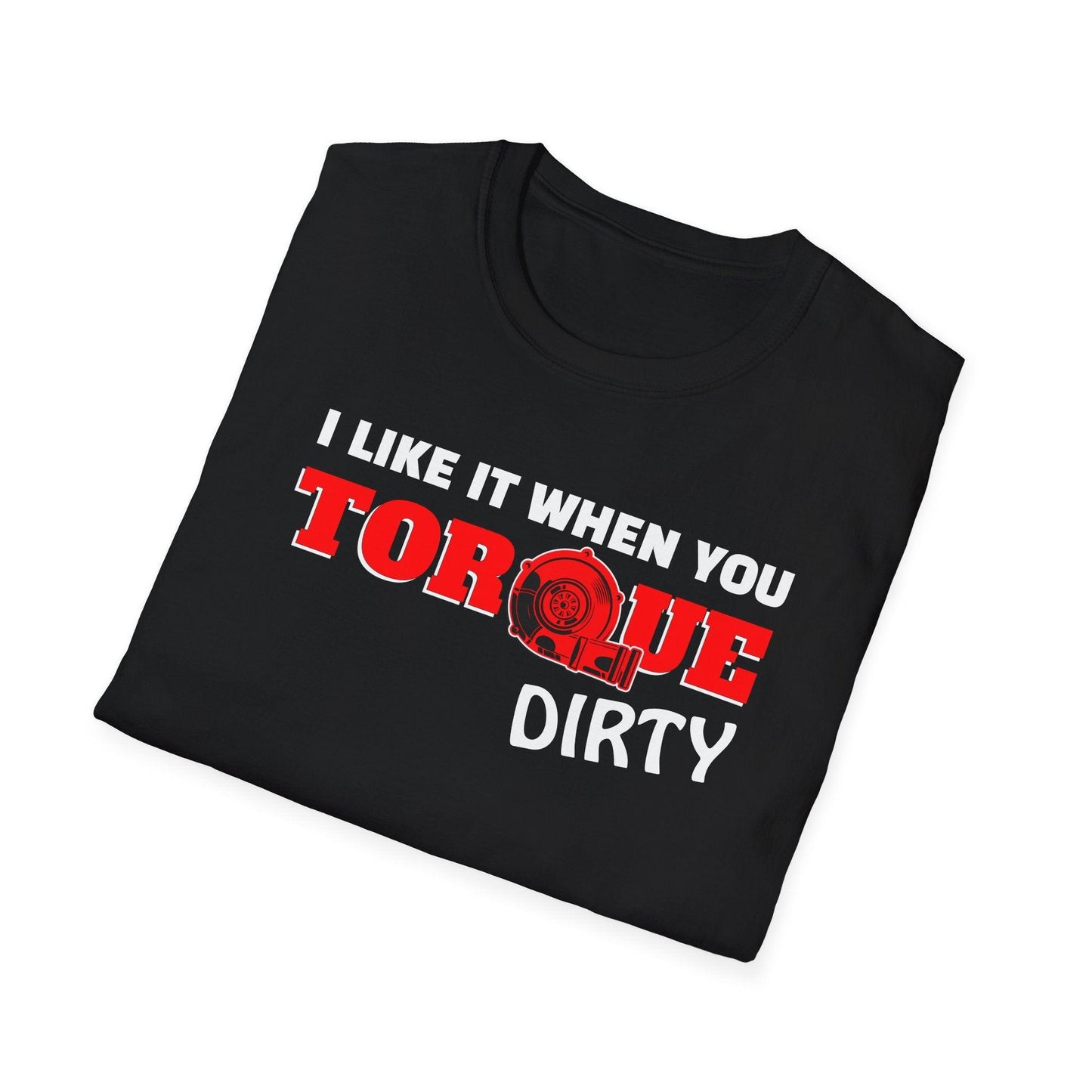 I Like It When You Torque Dirty Red Text Adults Unisex Tee - Jamie's Trading Cards - JamiesTradingCards