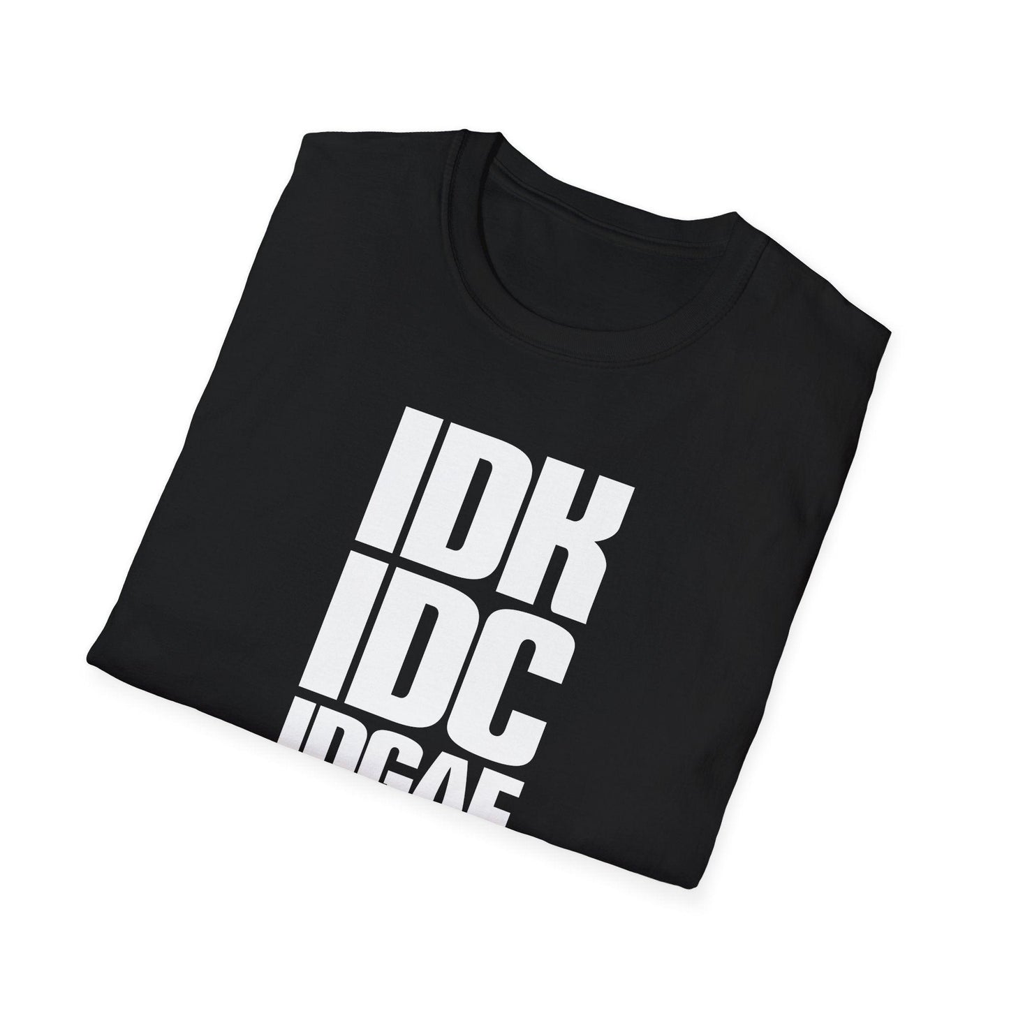 IDK IDC IDGAF Adults Unisex Tee - Jamie’s Trading Cards - JamiesTradingCards