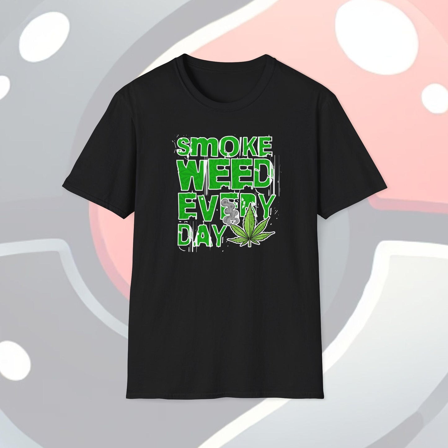 Smoke Weed Everyday Adults Unisex Tee - Jamie's Trading Cards - JamiesTradingCards