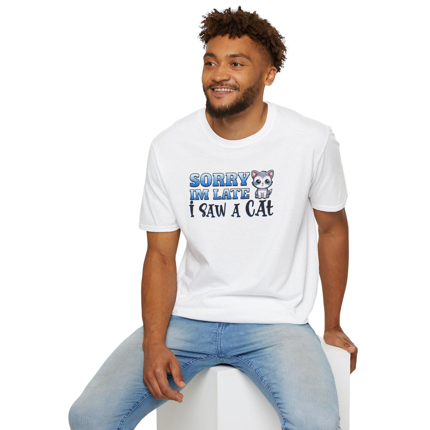Sorry I'm Late I Saw A Cat Adults Unisex Tee - Jamie's Trading Cards - JamiesTradingCards