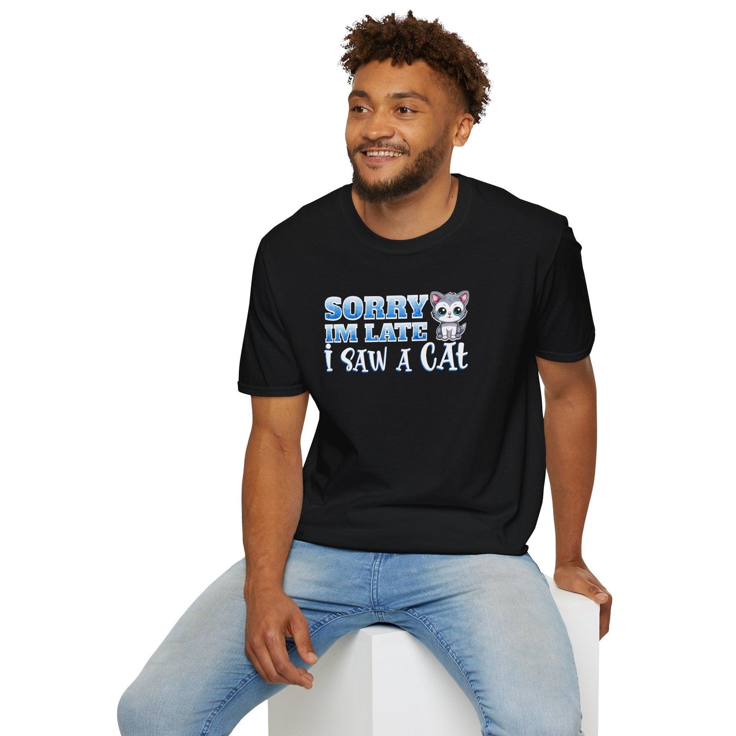 Sorry I'm Late I Saw A Cat Adults Unisex Tee - Jamie's Trading Cards - JamiesTradingCards