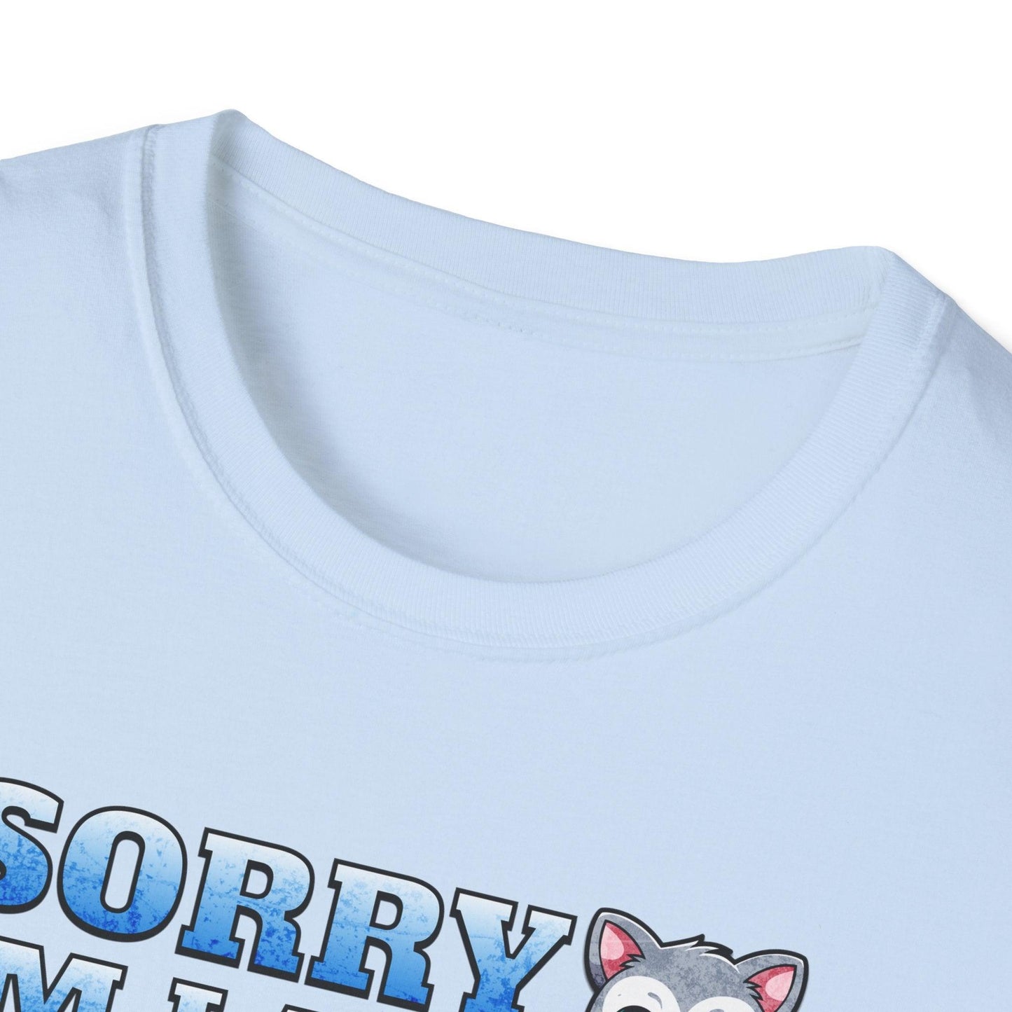 Sorry I'm Late I Saw A Cat Adults Unisex Tee - Jamie's Trading Cards - JamiesTradingCards