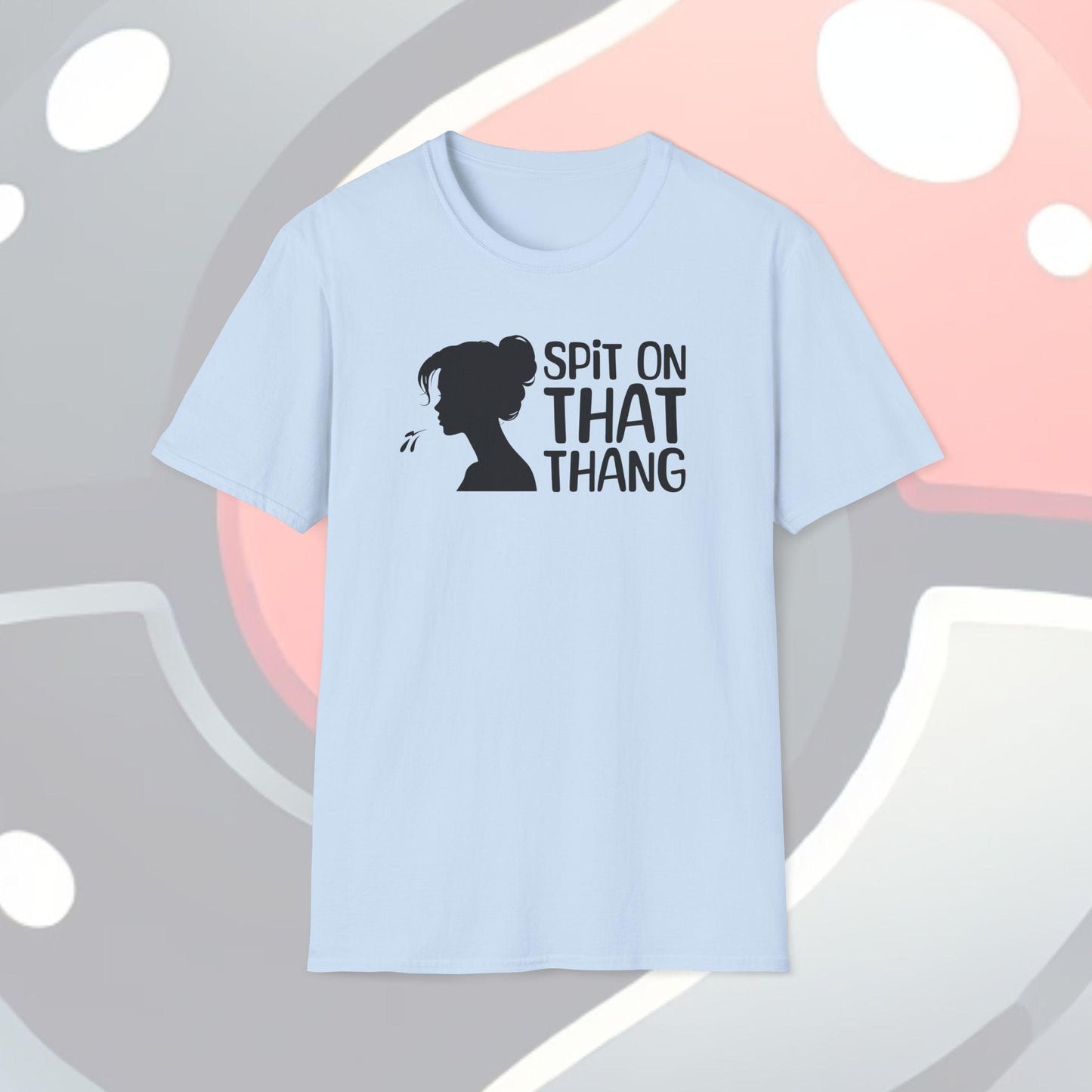 Spit On That Thang Adults Unisex Tee - Jamie's Trading Cards - JamiesTradingCards