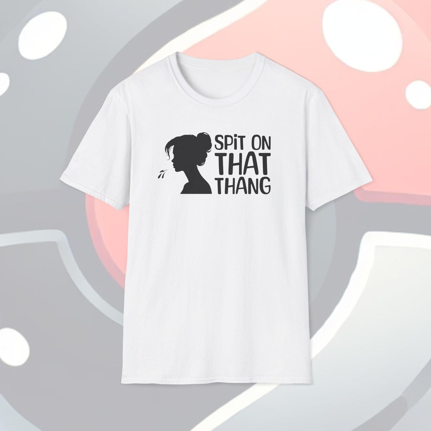 Spit On That Thang Adults Unisex Tee - Jamie's Trading Cards - JamiesTradingCards