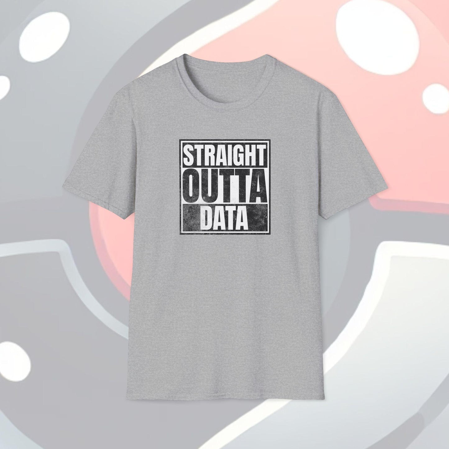 Straight Outta Data Adults Unisex Tee - Jamie’s Trading Cards - JamiesTradingCards