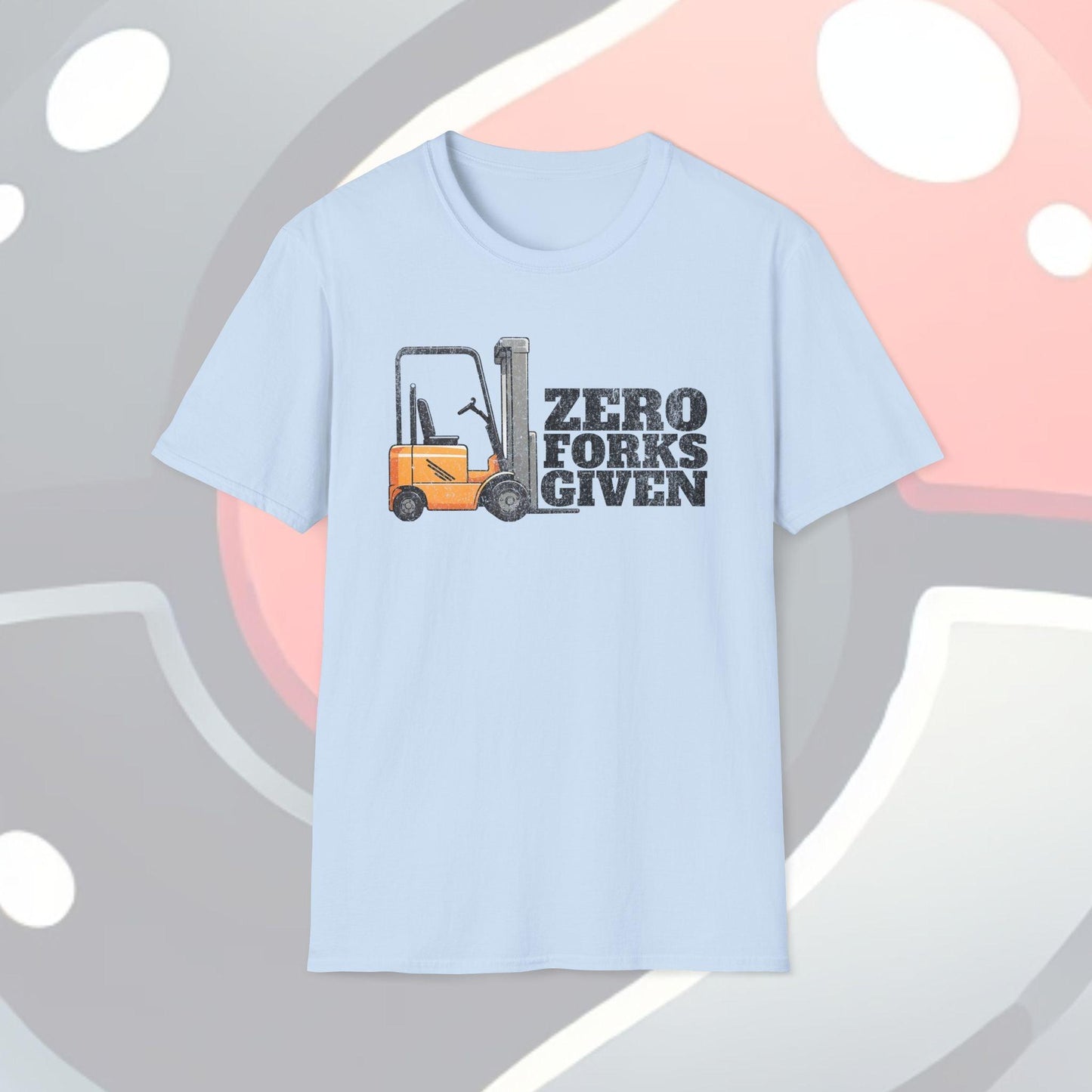 Zero Forks Given Adults Unisex Tee - Jamie’s Trading Cards - JamiesTradingCards