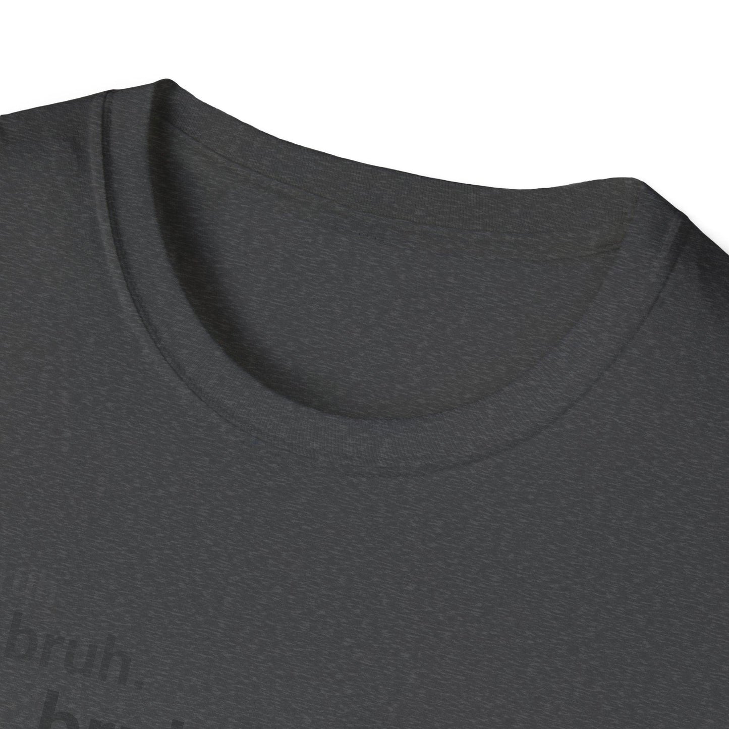 Bruh Adults Unisex Tee - Jamie's Trading Cards - JamiesTradingCards