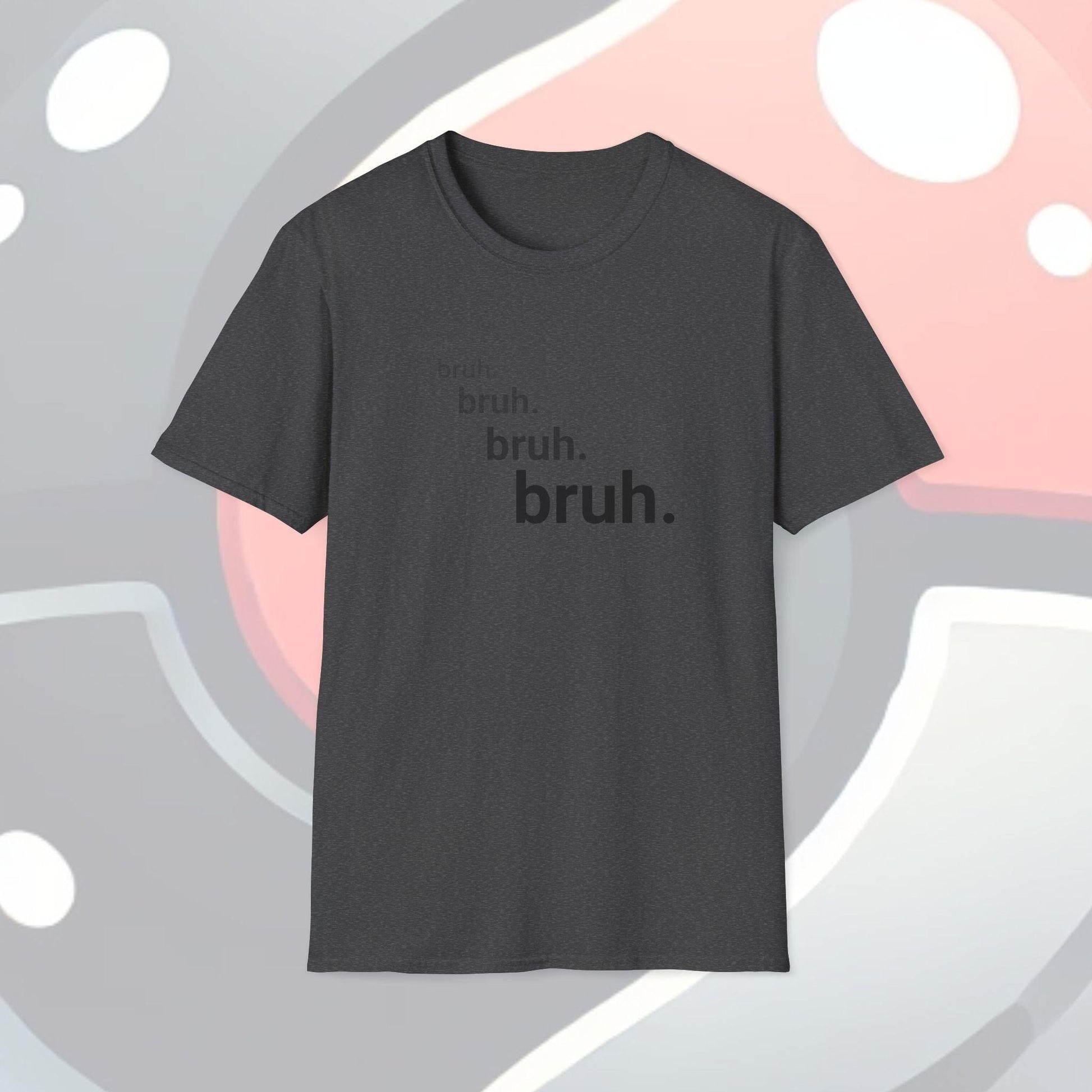 Bruh Adults Unisex Tee - Jamie's Trading Cards - JamiesTradingCards